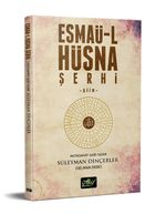 Esmaü-l Hüsna Şerhi
