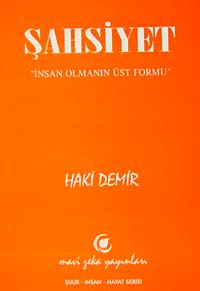 Şahsiyet & İnsan Olmanın Üst Formu