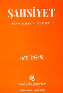 Şahsiyet & İnsan Olmanın Üst Formu