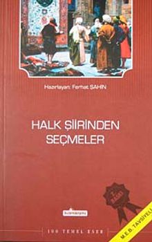Halk Şiirinden Seçmeler