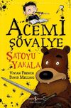 Acemi Ş&ouml;valye / Şatoyu Yakala
