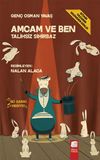 Amcam ve Ben / Talihsiz Sihirbaz
