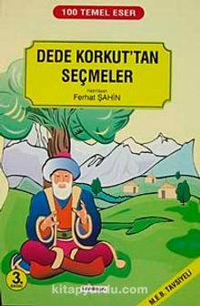 Dede Korkut'tan Seçmeler - Ferhat Şahin