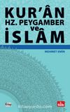 Kur’an, Hz. Peygamber ve İslam