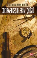 Coğrafi Keşiflerin İçyüzü