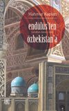End&uuml;l&uuml;s'ten &Ouml;zbekistan'a (Seyahat-Name-i Zair)