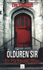 Öldüren Sır & Bir Pia Korittki Olayı