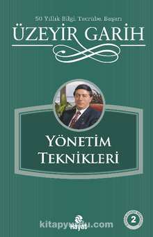 Yönetim Teknikleri - Üzeyir Garih