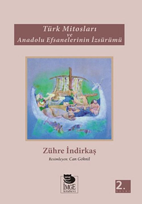 Türk Mitosları ve Anadolu Efsanelerinin İzsürümü