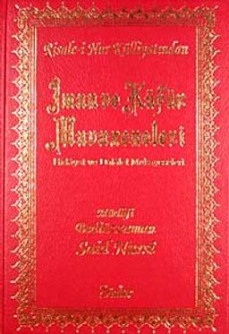 İman ve Küfür Muvazeneleri (Orta Boy Vinleks Ciltli)