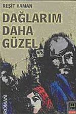 Dağlarım Daha Güzel