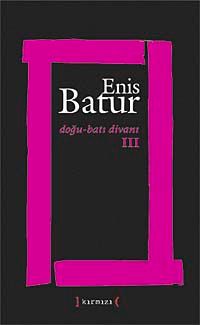 Doğu-Batı Divanı III