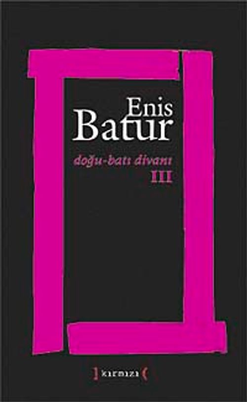 Doğu-Batı Divanı III