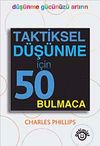 Taktiksel D&uuml;ş&uuml;nme İ&ccedil;in 50 Bulmaca