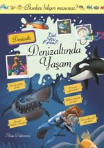 Denizaltında Yaşam & Bunları Biliyor musunuz ?