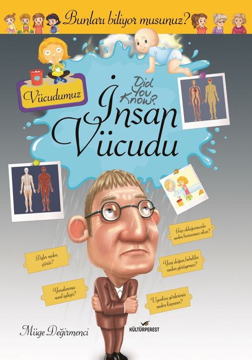 İnsan Vücudu & Bunları biliyor musunuz ?