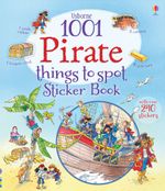 1001 Pirate Things To Spot Sticker Book