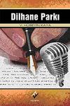 Dilhane Parkı