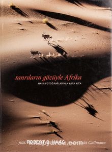 Tanrıların Gözüyle Afrika - Robert B. Haas