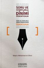 Soru ve Cevaplarla Dinimi Öğreniyorum