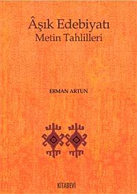 Aşık Edebiyatı  Metin Tahlilleri