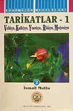 Tarikatlar-1(Vefaiyye,Kadiriyye, Yeseviyye,Rifaiyye,Medyeniyye)