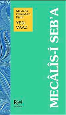 Mevlana Celaleddin Rumi Mecalis-i Seb'a Yedi Vaaz (Karton Kapak)