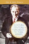 Atat&uuml;rk &Ouml;n-T&uuml;rk Uygarlığı ve T&uuml;rk Kimliği
