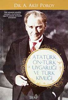 Atatürk Ön-Türk Uygarlığı ve Türk Kimliği