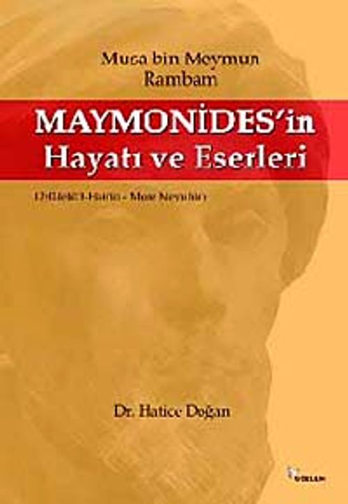 Maymonides'in Hayatı ve Eserleri & Musa Bin Meymun Rambam