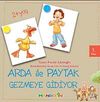 Arda ile Paytak Gezmeye Gidiyor-3. Kitap