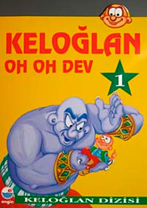 Keloğlan 1 - Oh Oh Dev / Keloğlan Dizisi