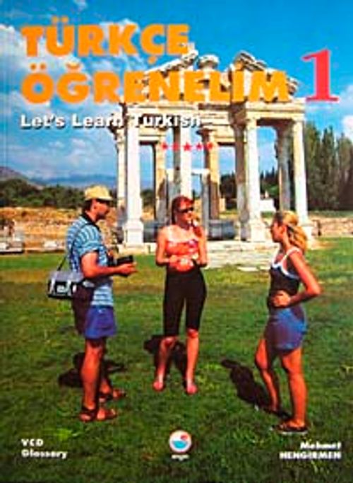 Turkish Book - Türkçe Kitap Türkçe Öğrenelim-1 - Let's Learn Turkish (Mehmet Hengirmen) Fiyatı