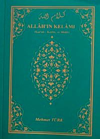 Allah'ın Kelamı (Kur'an-ı Kerim ve Meali)