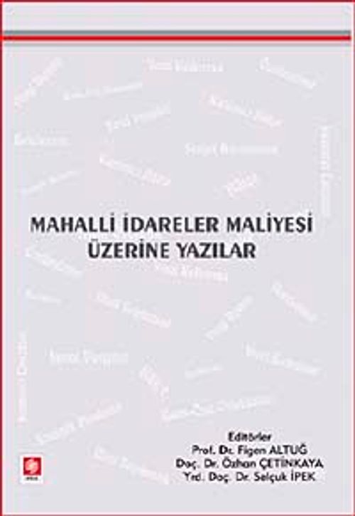 Mahalli İdareler Maliyesi Üzerine Yazılar