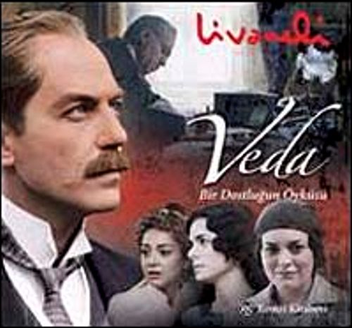 Veda & Bir Dostluğun Öyküsü