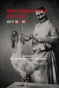 Underground Poetix Antoloji Cilt 3 (Üçün İkisi)