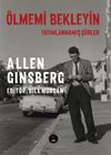 &Ouml;lmemi Bekleyin & Yayımlanmamış Şiirler