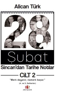 28 Şubat Sincan’dan Tarihe Notlar Cilt 2
