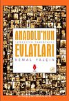 Anadolu'nun Evlatları & Yüzyılın Tanıkları