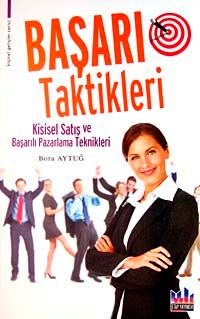 Başarı Taktikleri & Kişisel Satış ve Başarılı pazarlama Teknikleri