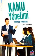 Kamu Yönetimi & Bilimsel Yöneticilik