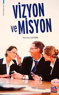 Vizyon ve Misyon