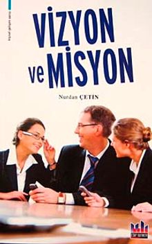 Vizyon ve Misyon
