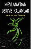Mevlana'dan Geriye Kalanlar