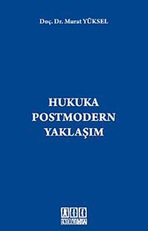 Hukuka Postmodern Yaklaşım