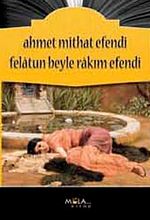 Felatun Beyle Rakım Efendi