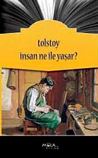 İnsan Ne İle Yaşar?