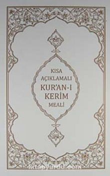 Kısa Açıklamalı Kur'an-ı Kerim Meali Metinsiz (Hafız Boy-Karton Kapak)