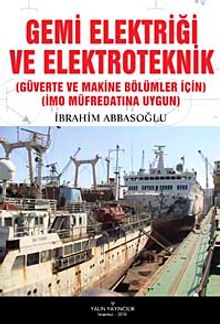 Gemi Elektriği ve Elektroteknik & Güverte ve Makine Bölümleri İçin IMO Müfredatına Uygun